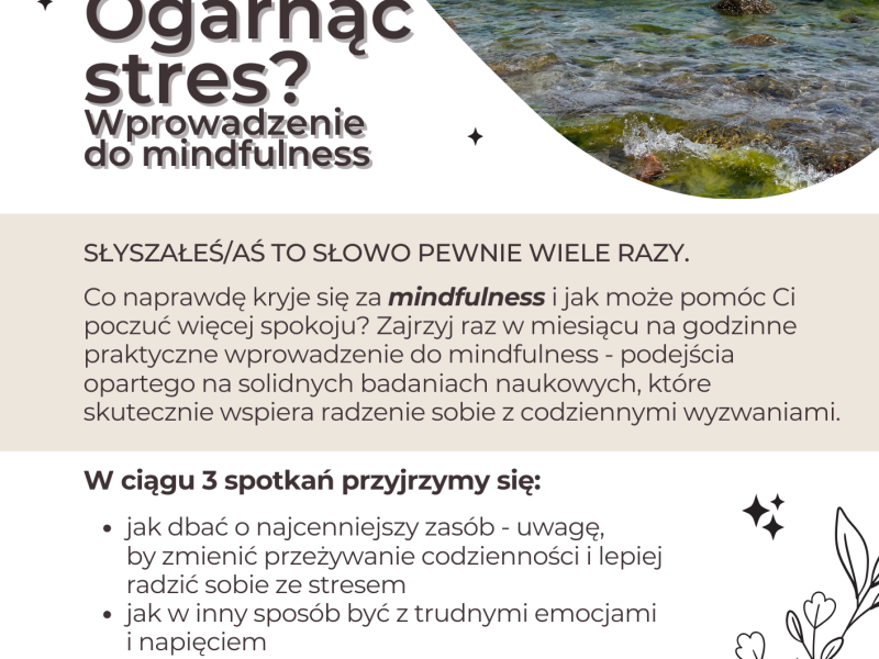 Ogarnąć stres Wprowadzenie do mindfulness